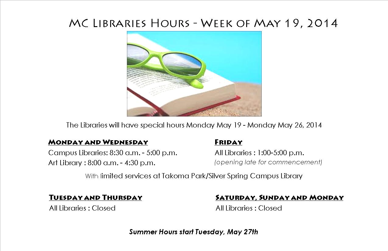 MC Libraries Special Hours This Week! Inside MC Online